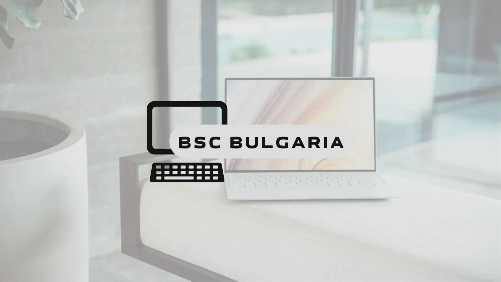 BSC Bulgaria ltd